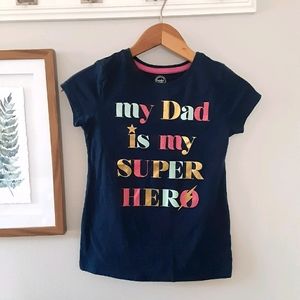My Dad is my Super Hero Tee